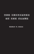 The Initiates of the Flame (en Inglés)