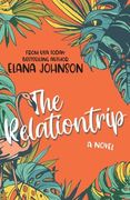 The Relationtrip (en Inglés)