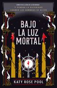 Bajo la luz Mortal / la era de la Oscuridad 3