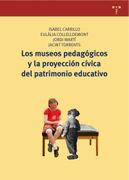 Los Museos Pedagógicos y la Proyección Cívica del Patrimonio Educativo (Biblioteconomía y Administración Cultural)