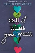 Call it What you Want (en Inglés)