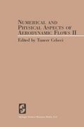Numerical and Physical Aspects of Aerodynamic Flows II