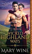 Wicked Highland Ways (Highland Weddings) (en Inglés)