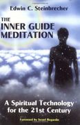 inner guide meditation,a spiritual technology for the 21st century