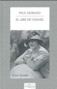 El Aire de Chanel - Paul Morand - Tusquets