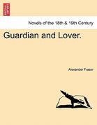 guardian and lover. (en Inglés)