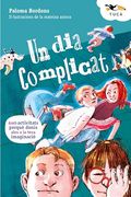 Un dia Complicat (en Catalán)