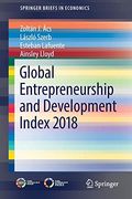 Global Entrepreneurship and Development Index 2018 (Springerbriefs in Economics) 