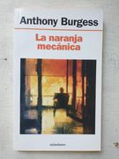 La Naranja Mecanica Anthony Burgess Minotauro