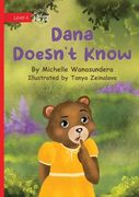 Dana Doesn't Know (en Inglés)
