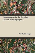 management in the breeding season of budgerigars (en Inglés)