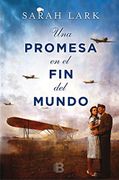 UNA PROMESA EN EL FIN DEL MUNDO