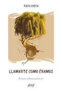 Llamarte Como Éramos