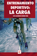 Entrenamiento Deportivo. La Carga (in Spanish)