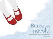 Baixa Dels Núvols! (en Catalán)