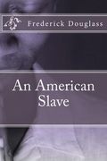 An American Slave (en Inglés)