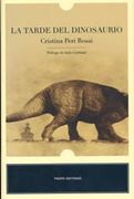 TARDE DEL DINOSAURIO, LA
