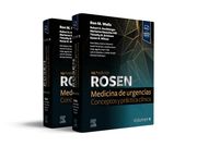 Rosen. Medicina de urgencias: conceptos y práctica clínica, 2 Vols. (in Spanish)