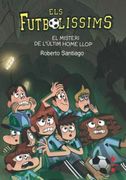 El Misteri de L'ultim Home Llop (en Catalán)