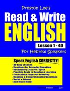 Preston Lee's Read & Write English Lesson 1 - 40 For Hebrew Speakers (en Inglés)