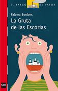 La gruta de las escorias (Barco de Vapor Roja)