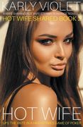 Hotwife Ups The Ante In A High Stakes Game of Poker - A Wife Sharing Hot Wife Steamy Romance Novella (en Inglés)