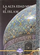 Alta edad media y el islam (in Spanish)