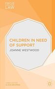 Children in Need of Support (Focus on Social Work Law)