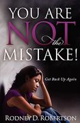 you are not the mistake!