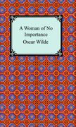 a woman of no importance (en Inglés)