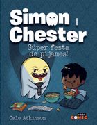 Simon i Chester 2: Super Festa de Pijames! (en Catalán)