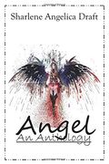 Angel: An Anthology
