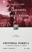 El Alienista y Otros Cuentos