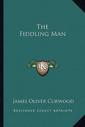the fiddling man