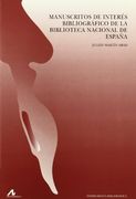 Manuscritos de Interés Bibliográfico de la Bib. Nacional de España (Instrumenta Bibliológica)