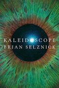Kaleidoscope (The Heartbreaking, Life-Affirming, Beautiful new Book by Award-Winning Author) (en Inglés)