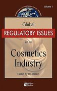global regulatory issues for the cosmetics industry volume 1