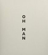 Lise Sarfati: Oh man (en Inglés)