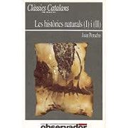 Les Històries Naturals (i) i (Ii) (Incomplet)