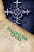 Killing the Cross (en Inglés)
