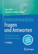 Intensivmedizin - Fragen und Antworten: 850 Fakten für die Zusatzbezeichnung (in German)