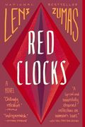Red Clocks: A Novel (en Inglés)