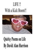 life !! with a kick boom !! (en Inglés)