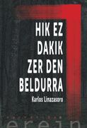Hik ez Dakik zer den Beldurra: 122 (Narratiba) (en Euskera)