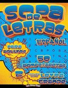 Sopa de Letras Para Adultos Letra Grande: Diversión Desafiante Para Mentes Inquietas.  Sopa de Letras Para Adultos con Letra Grande!