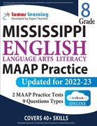 Mississippi Academic Assessment Program Test Prep: Grade 8 English Language Arts Literacy (ELA) Practice Workbook and Full-length Online Assessments: (en Inglés)