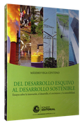 Del Desarrollo Esquivo al Desarrollo Sostenible (in Spanish)