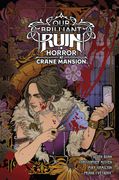 Our Brilliant Ruin: Horror at Crane Mansion (en Inglés)