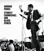 Gordon Parks: Stokely Carmichael and Black Power (en Inglés)