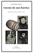 cuento de una barrica - jonathan swift - ediciones cátedra